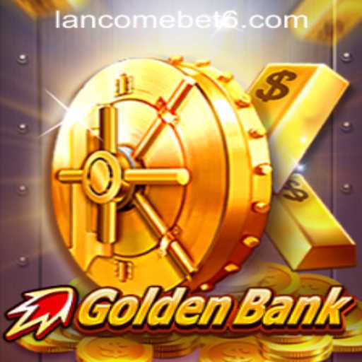 GoldenBank: Exploring the Thrills of This Exciting Gaming Experience