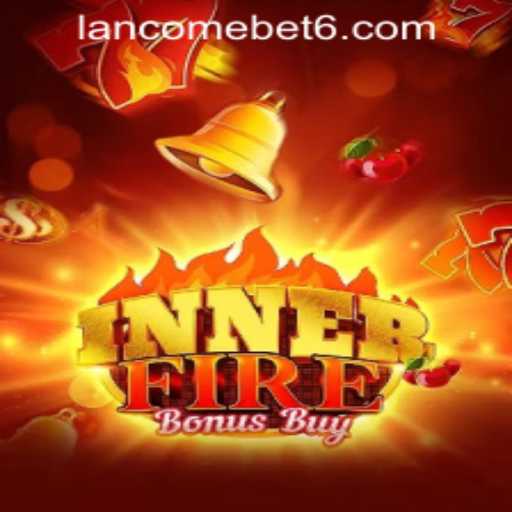 Exploring the Thrills of InnerFireBonusBuy with Lancomebet PH Login