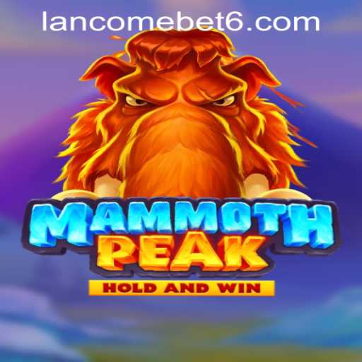 Exploring MammothPeak and Lancomebet PH Login