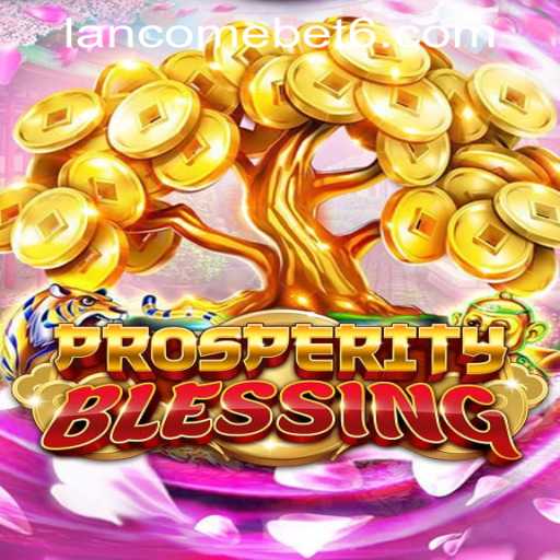 Unveiling ProsperityBlessing: A Deep Dive into the New Gaming Phenomenon